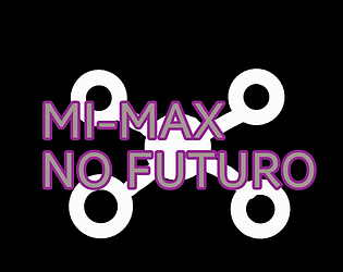 MI-MAX DO FUTURO