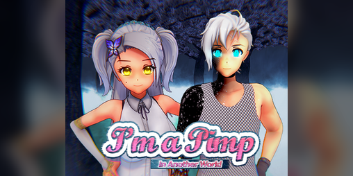 Cover image for I'm A Pimp In Another World