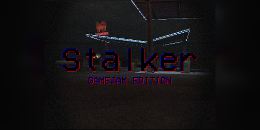 Cover image for Stalker (GameJam edition)