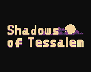 Shadows of Tessalem