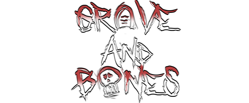 Grave and Bones