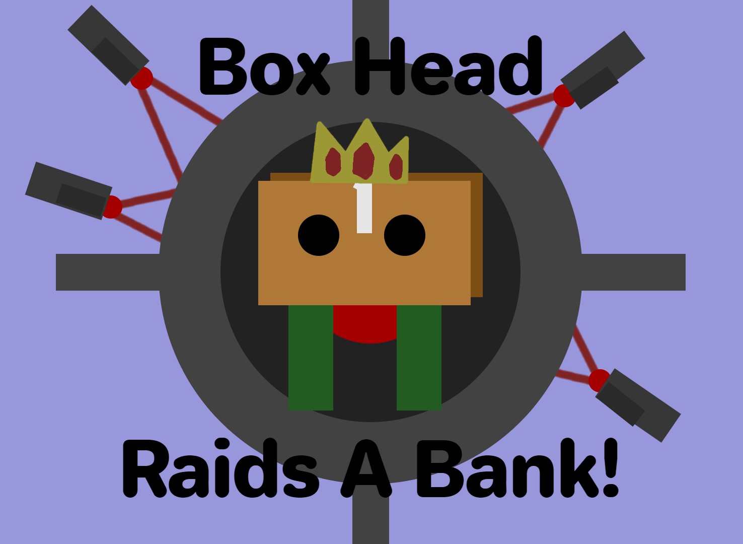 Box Head Raids A Bank