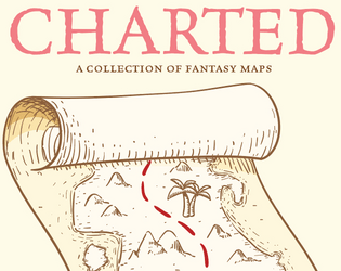 Charted: A Collection of Fantasy Maps   - Quick and free fantasy maps for your role playing games 