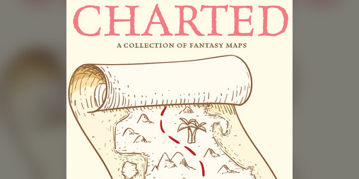 Cover image for Charted: A Collection of Fantasy Maps