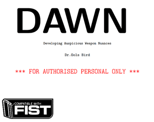 DAWN   - A FIST weapon expansion 