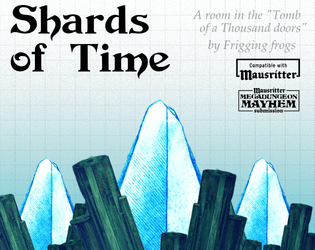 Shards of Time   - A past and future secret for Mausritter 