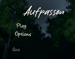 Aufpassen