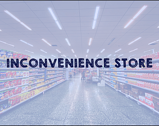 Inconveniece Store