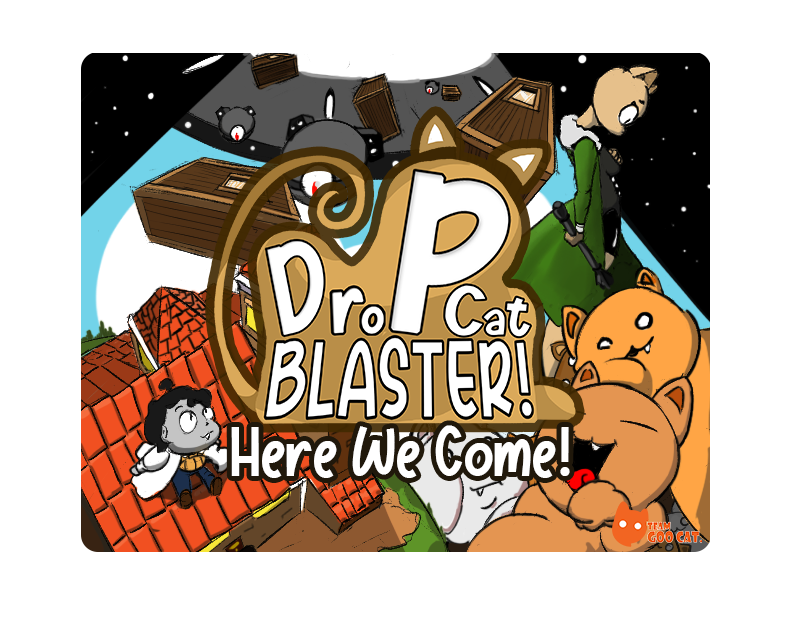 Drop Cat Blaster!