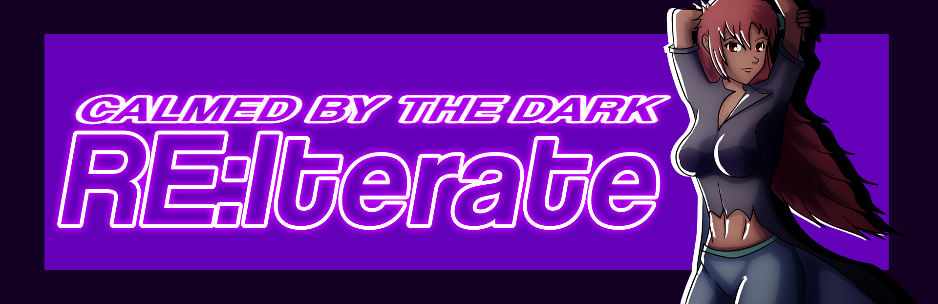 Calmed by the Dark RE:iterate