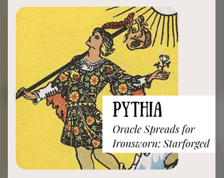 Pythia   - Oracle Spreads for Ironsworn: Starforged 
