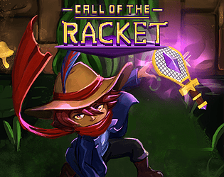 Call of The Racket -Windows-