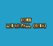 Cover image for Don't let me fall (beta)