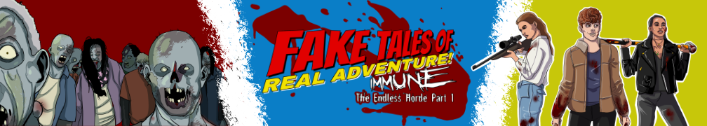 Fake Tales of Real Adventure Volume 1: Immune