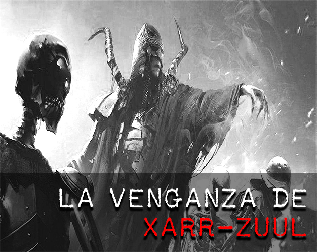 Cover image for La venganza de Xarr-Zuul