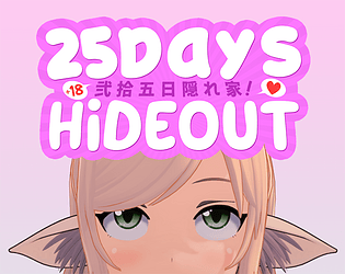 25Days: Hideout