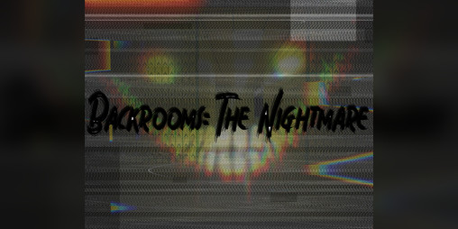 Cover image for Backrooms: The Nightmare