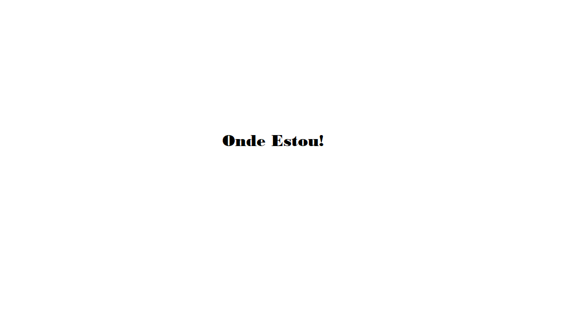 Onde Estou! (Game Jam content BigFry)