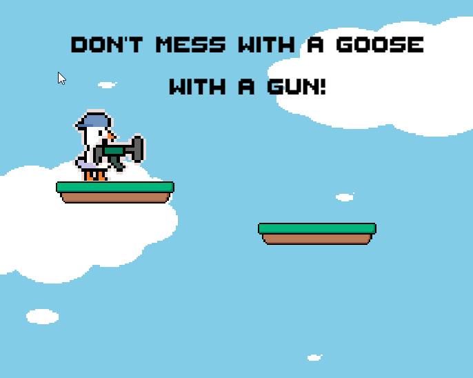 Cover image for Don't Mess With A Goose With A Gun!