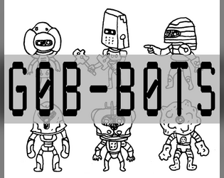 Gob-Bots   - Some bots for Micro-Circuts 