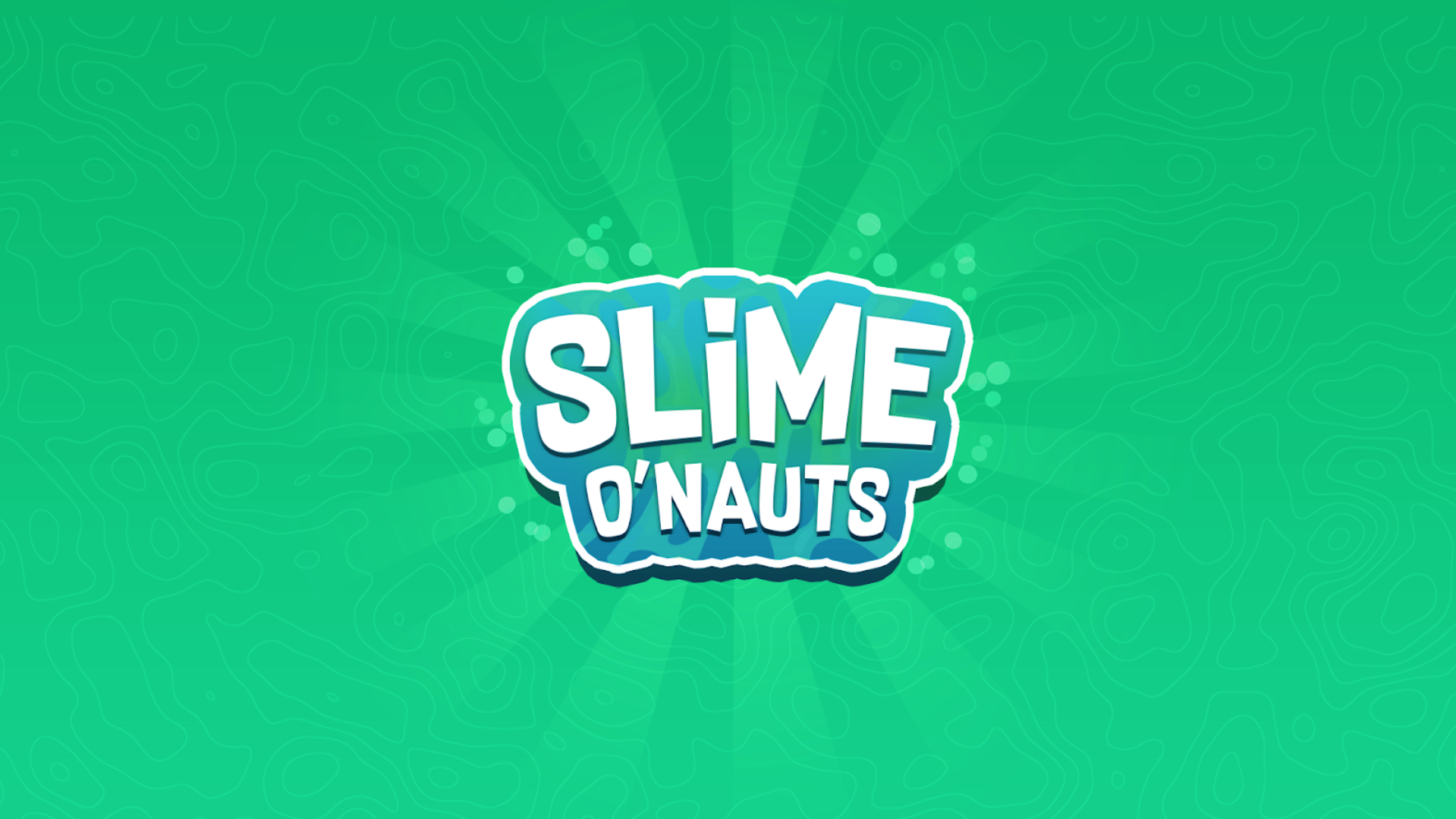 Slime O'Nauts