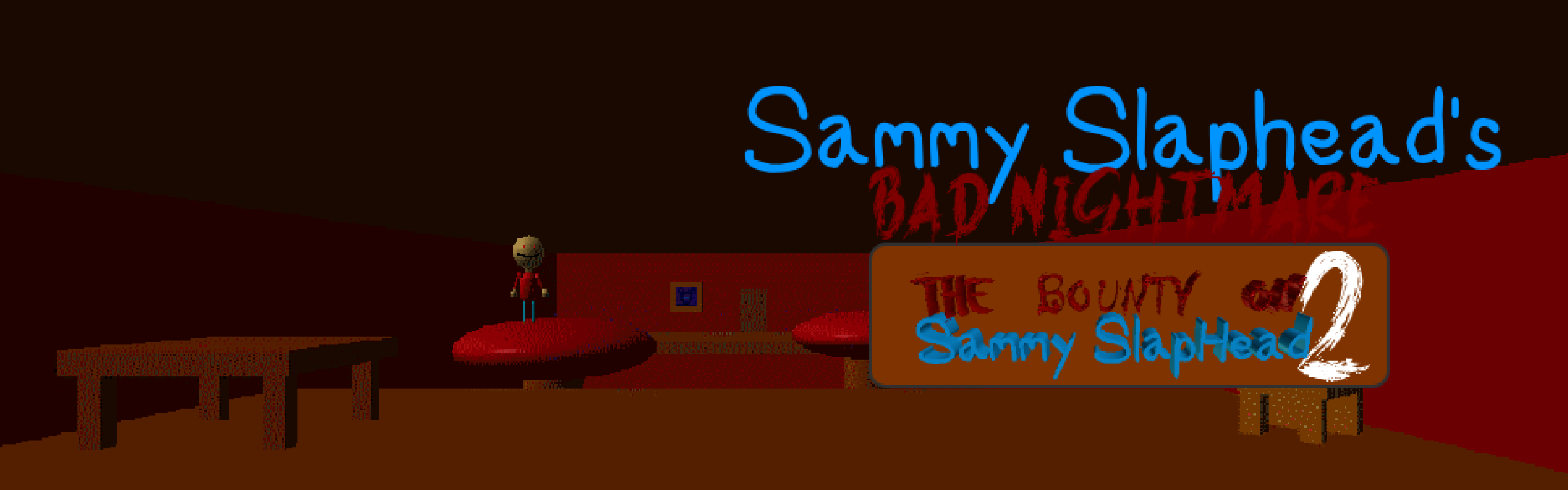 Sammy Slaphead's Bad Nightmare