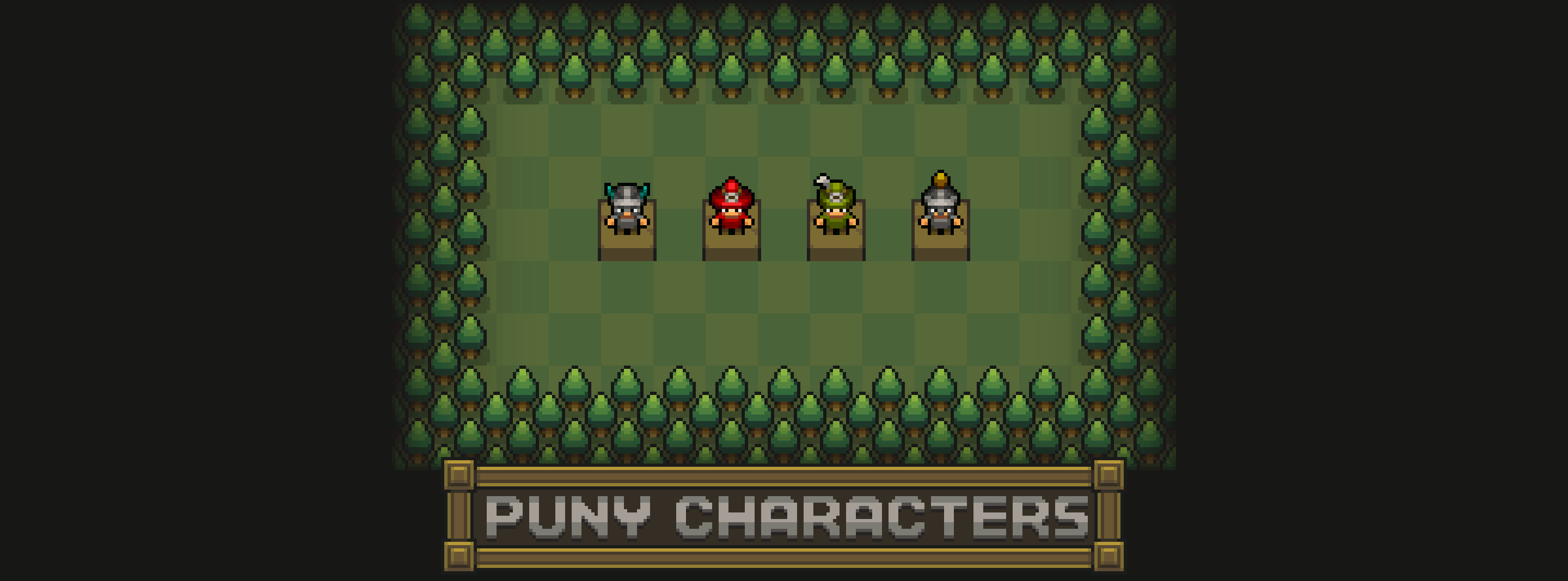 Pixel art of four small fantasy characters on a green grid, surrounded by trees, with a sign reading 'Puny Characters'.