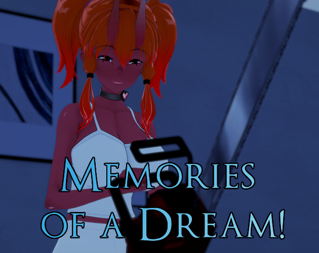Cover image for Memories of a Dream! Chapter 3