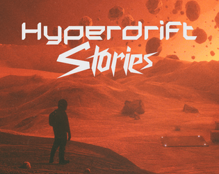 Hyperdrift Stories  