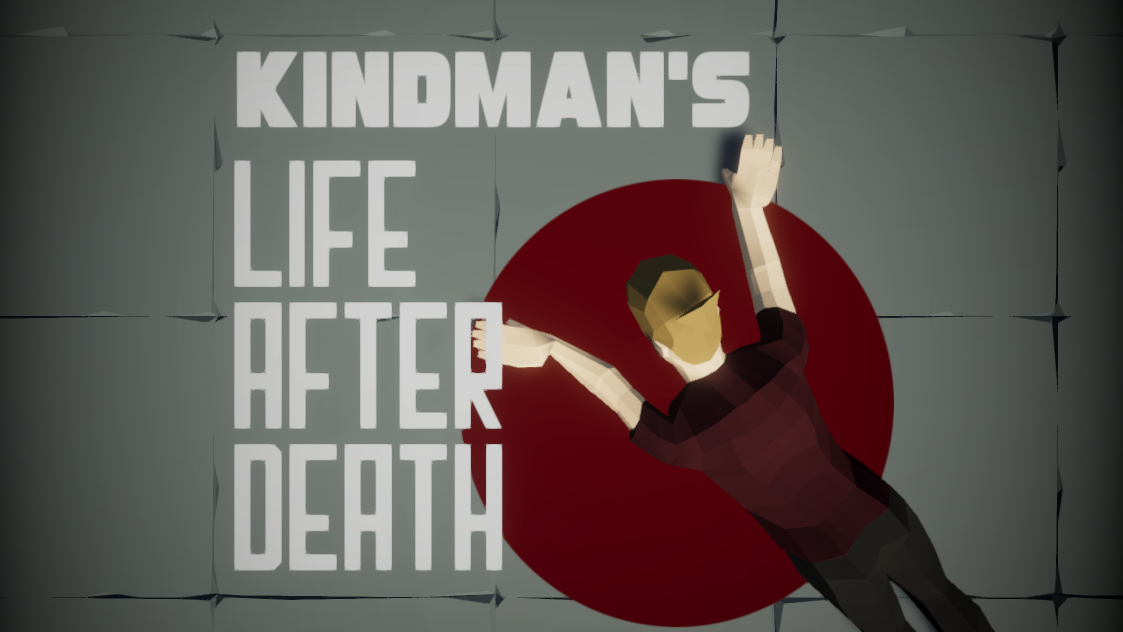 Kindman's: Life After Death