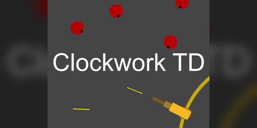 Cover image for Clockwork TD Alpha Release