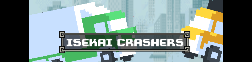 Isekai Crashers