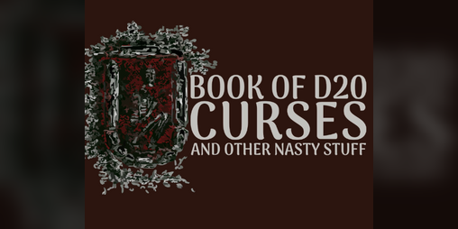 Cover image for Book of D20 Curses and Other Nasty Stuff