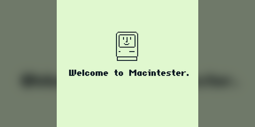 Cover image for Welcome to Macintester