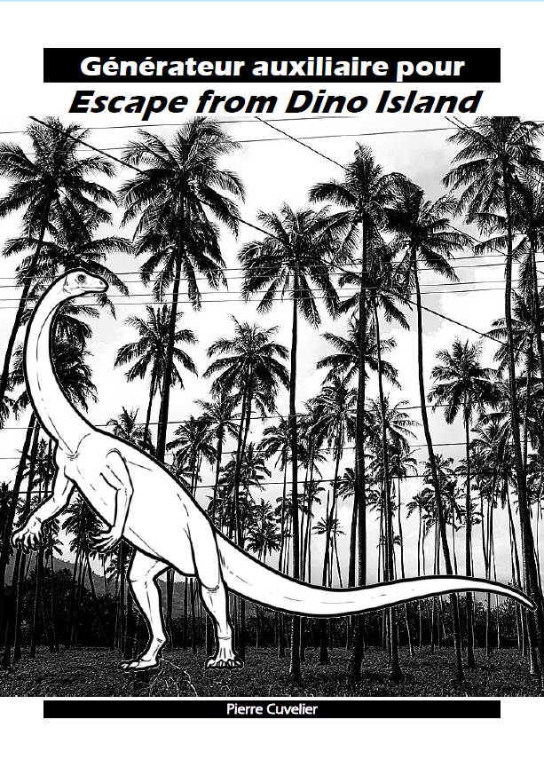 Cover image for Auxiliary generator for "Escape from Dino Island" / Générateur auxiliaire pour "Escape from Dino Island"