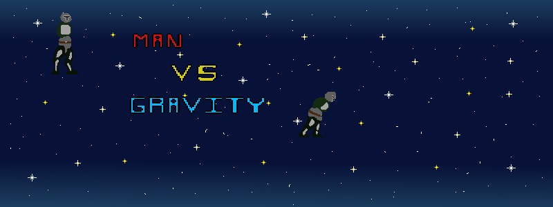 Man VS Gravity