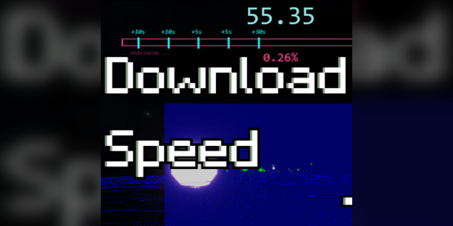 Cover image for Download Speed