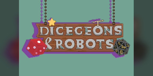 Cover image for Dicegeons & Robots