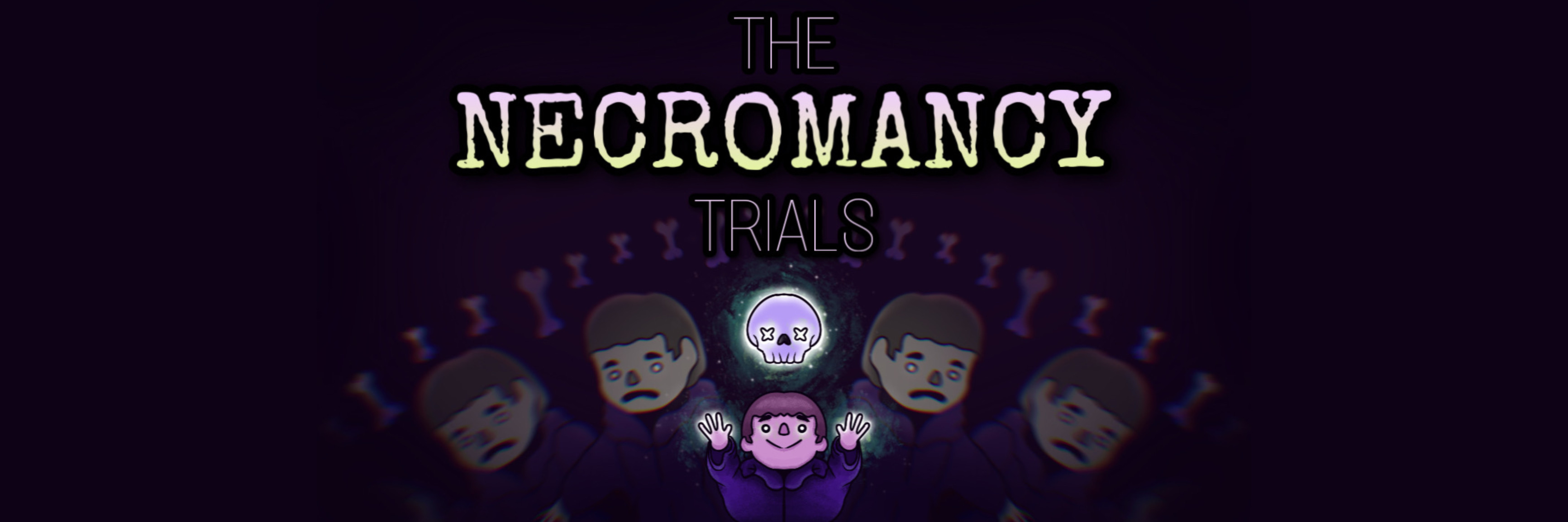 The Necromancy Trials