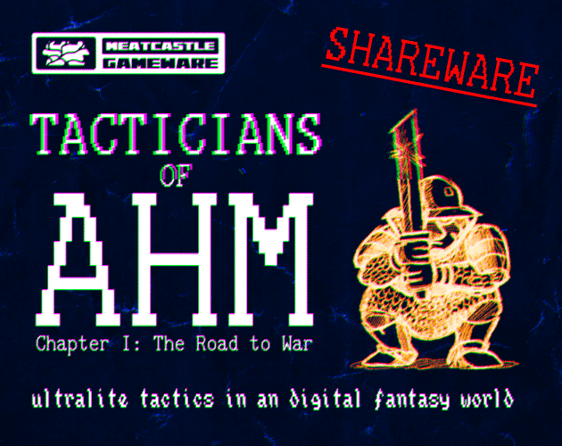 TACTICIANS OF AHM - Ch. 1: The Road to War