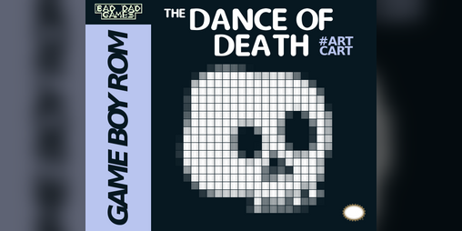 Cover image for The Dance Of Death - Game Boy Edition 2022