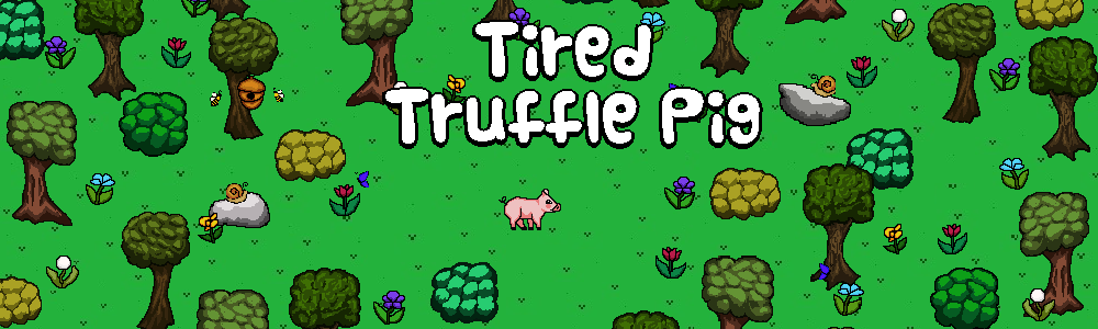 Tired Truffle Pig