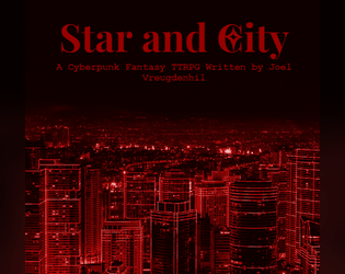Star and City   - A Urban Fantasy TTRPG 