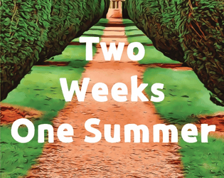 Two Weeks One Summer  