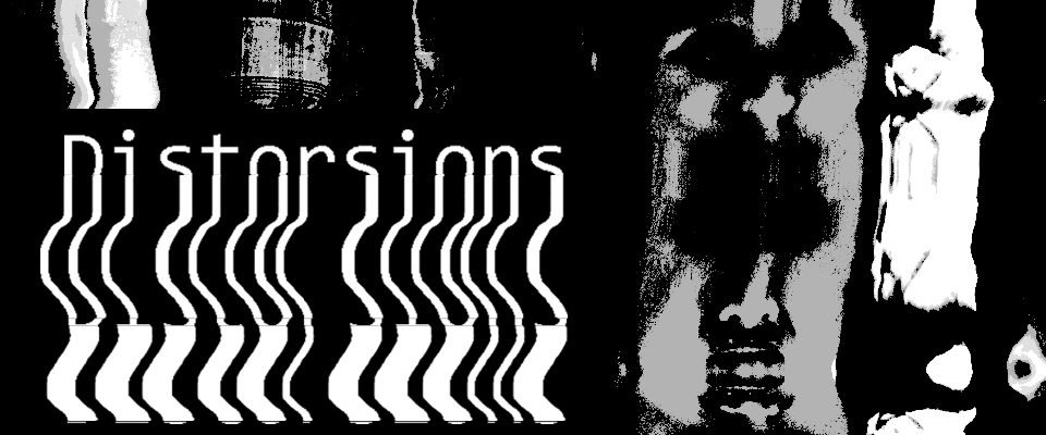 Distorsions - Artifacts of Horror Jam