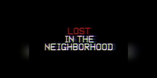 Cover image for Lost in the Neighborhood
