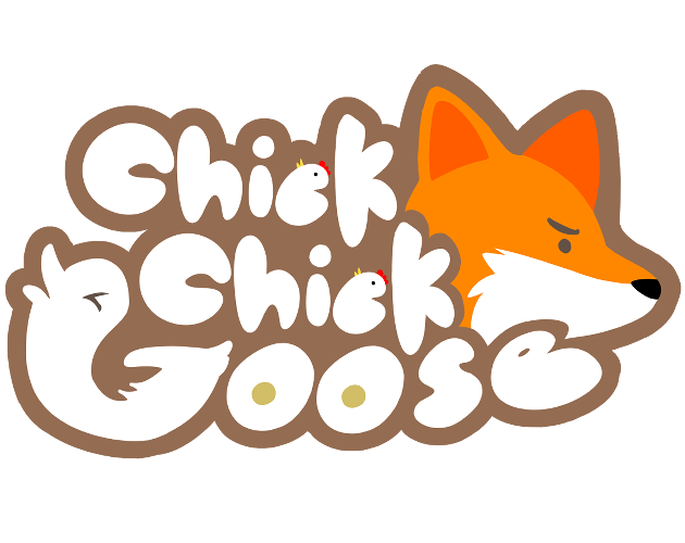 Chick Chick Goose