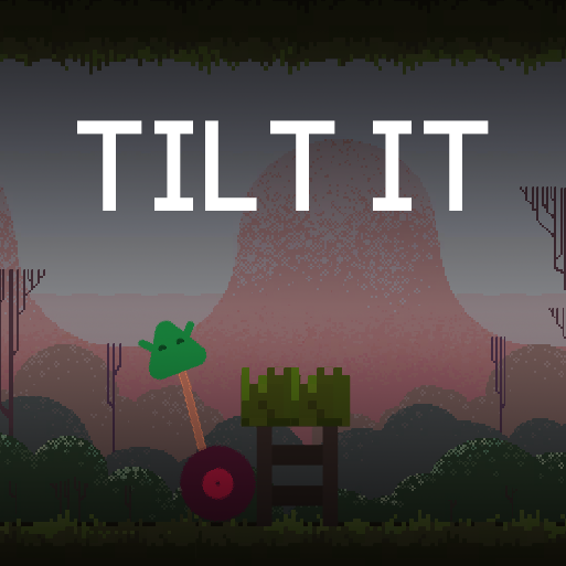 Tilt It