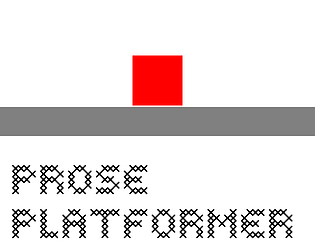 Prose Platformer