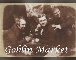 Goblin Market  